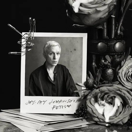 Jay Jay Johanson - Fetish