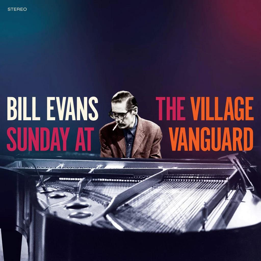 Bill Evans - Sunday at the Village Vanguard