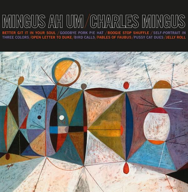 Charles Mingus - Mingus Ah um