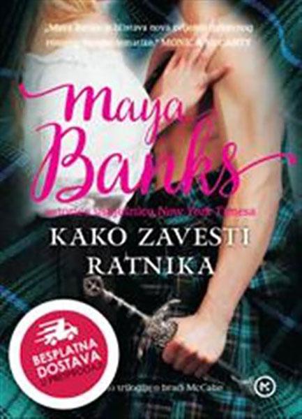 Kako zavesti ratnika