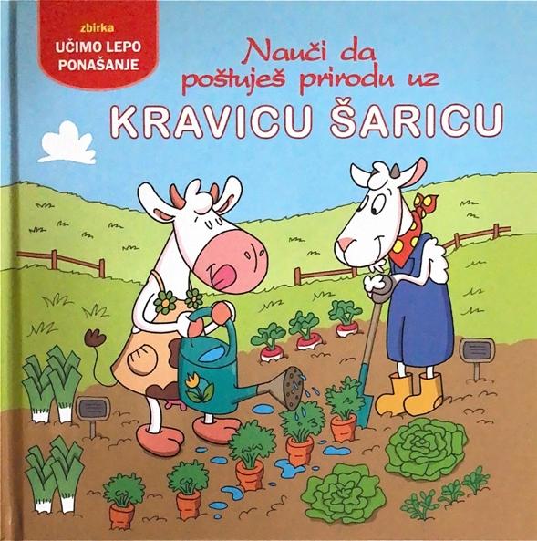 Nauči kako ka poštuješ prirodu uz Kravicu Šaricu