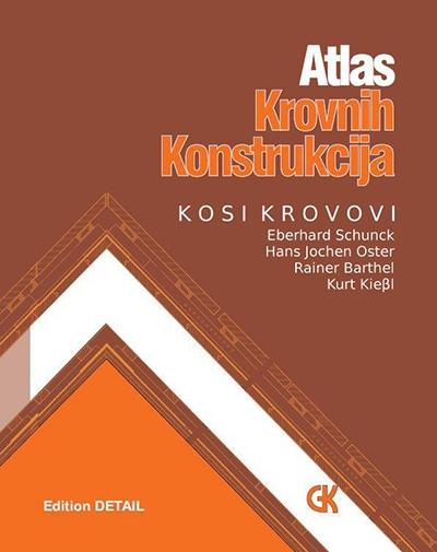 Atlas krovnih konstrukcija kosi krovovi