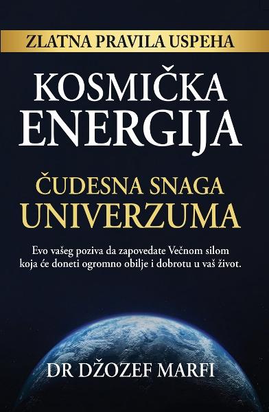 Kosmička energija, čudesna snaga Univerzuma