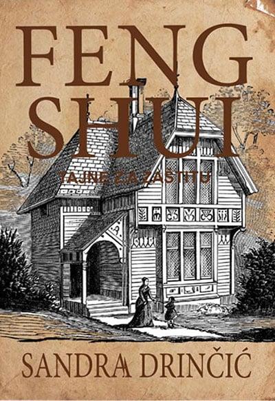 Feng Shui Tajne za zaštitu