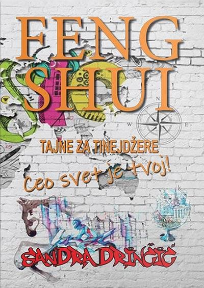 Feng Shui Tajne za tinejdžere