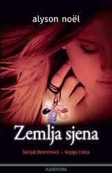 Zemlja sjena : Besmrtnici, knjiga treća