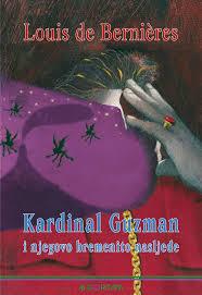 Kardinal Guzman i njegovo bremenito nasleđe