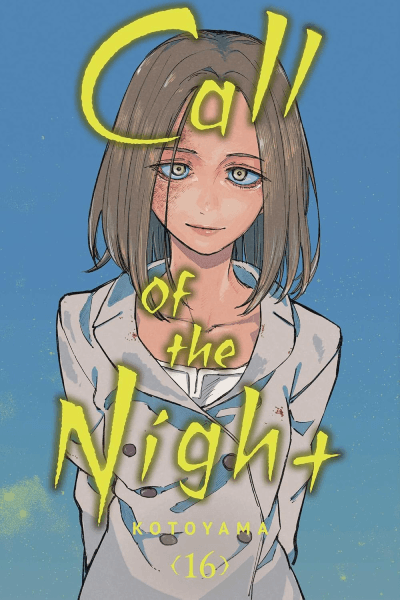 Call of the Night, Vol. 16