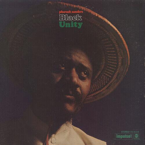 Pharoah Sanders - Black Unity - Reissue / HQ