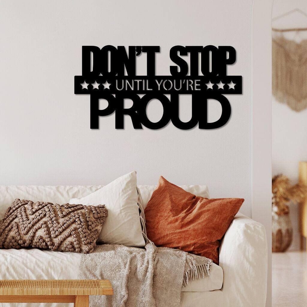 Wallity Zidna dekoracija Don't Stop Until You're Proud, 60 x 30 cm,  Crna