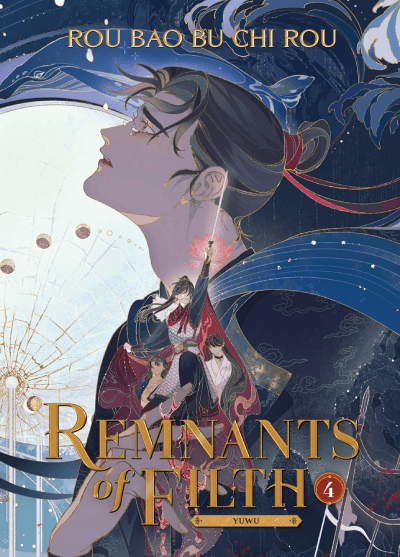 Remnants of Filth: Yuwu (Novel), Vol. 4