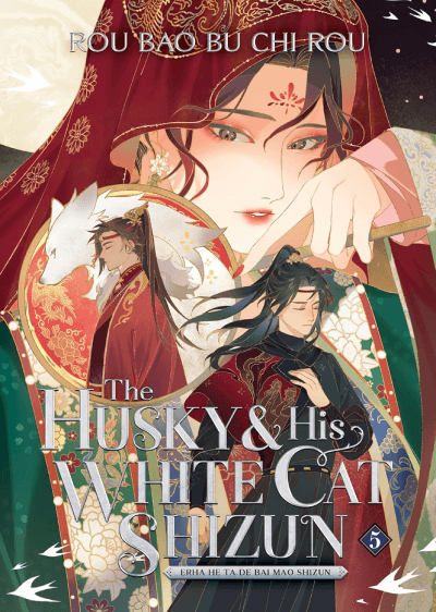 The Husky and His White Cat Shizun: Erha He Ta De Bai Mao Shizun (Novel), Vol. 5
