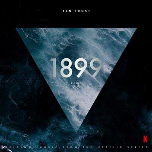 Ben Frost - 1899 (The Netflix Series O.S.T.)