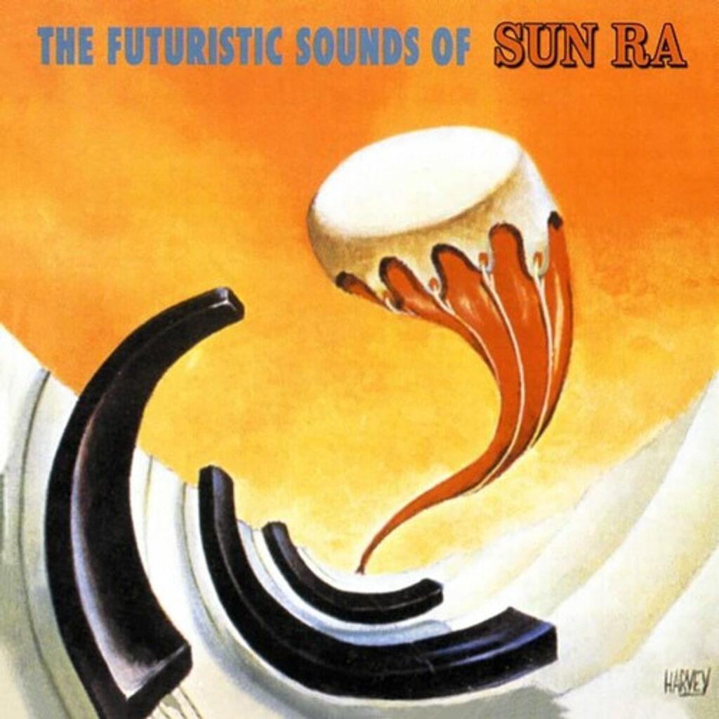 Sun Ra - The Futuristic Sounds Of