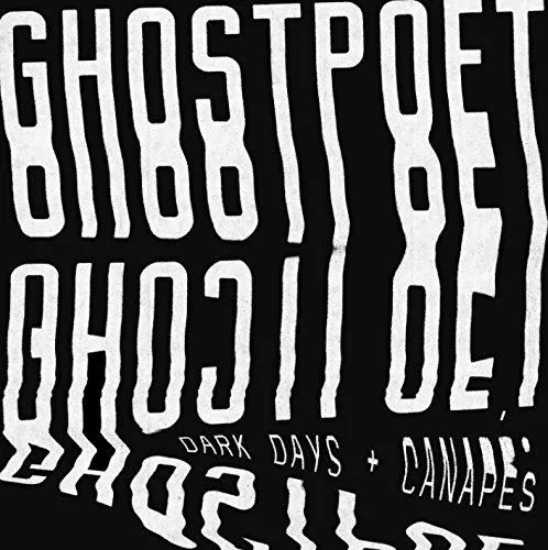 Ghostpoet - Dark Days Canap's