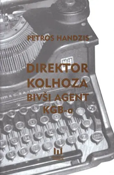 Direktor Kolhoza bivši agent KGB-a
