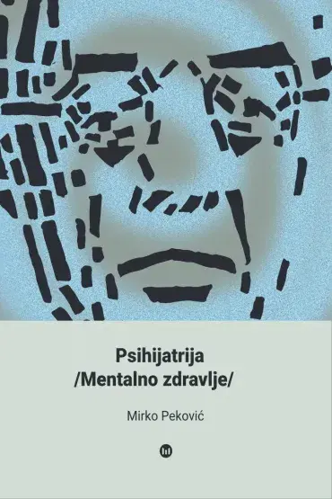 Psihijatrija - Mentalno zdravlje