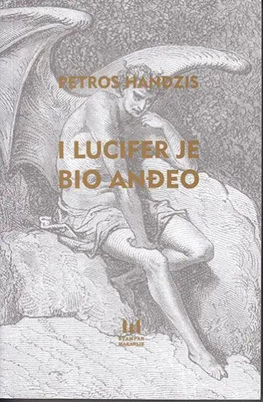 I Lucifer je bio anđeo