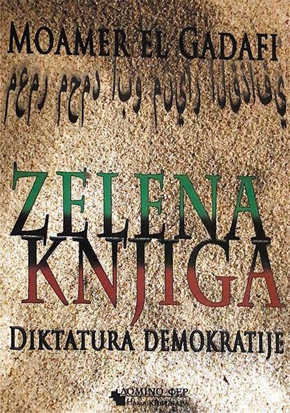 Zelena knjiga - diktatura demokratije