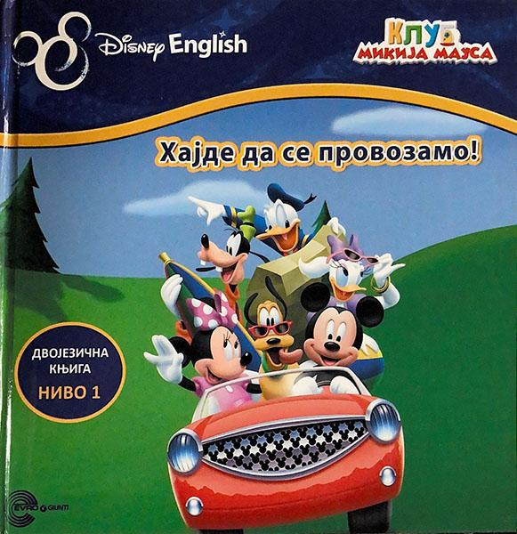 Disney English početnice Hajde da se provozamo!