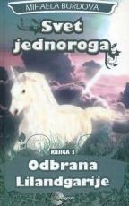 Svet jednoroga Odbrana Lilandgarije