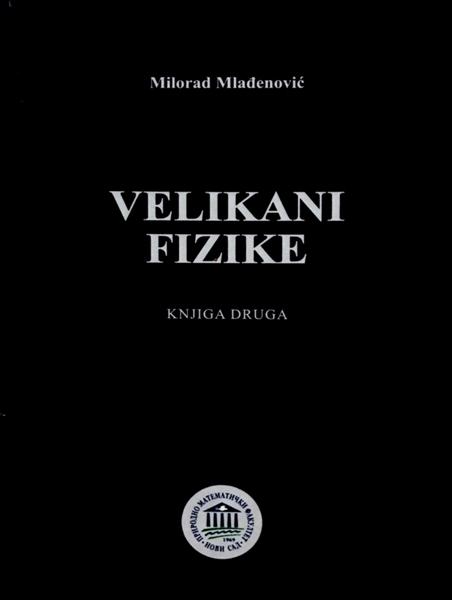 Velikani fizike II