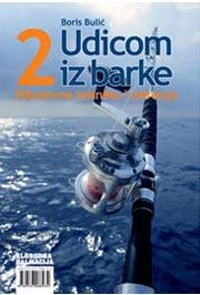 Udicom iz barke 2: Ribolovne tehnike I sidrenje