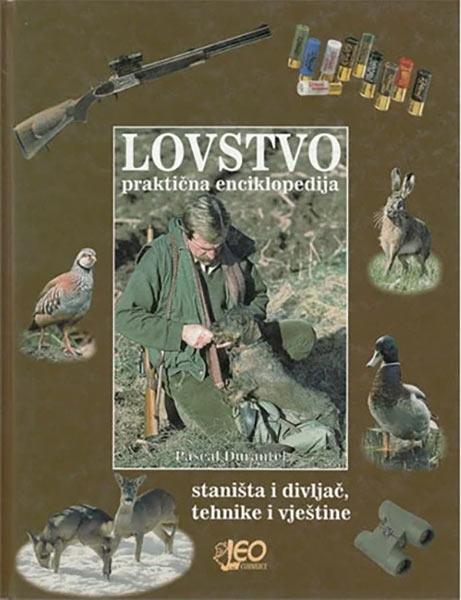 Lovstvo - praktična enciklopedija