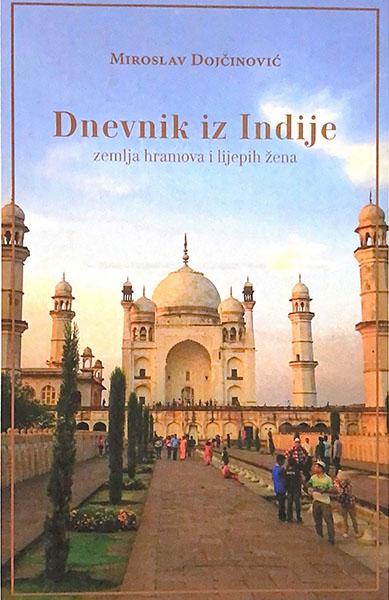Dnevnik iz Indije - Zemlja hramova i lijepih žena