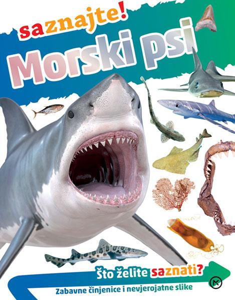 Morski psi – saznajte!