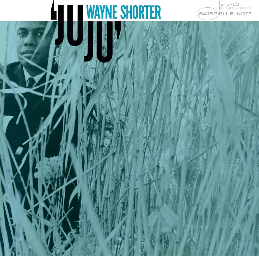 Wayne Shorter - JuJu