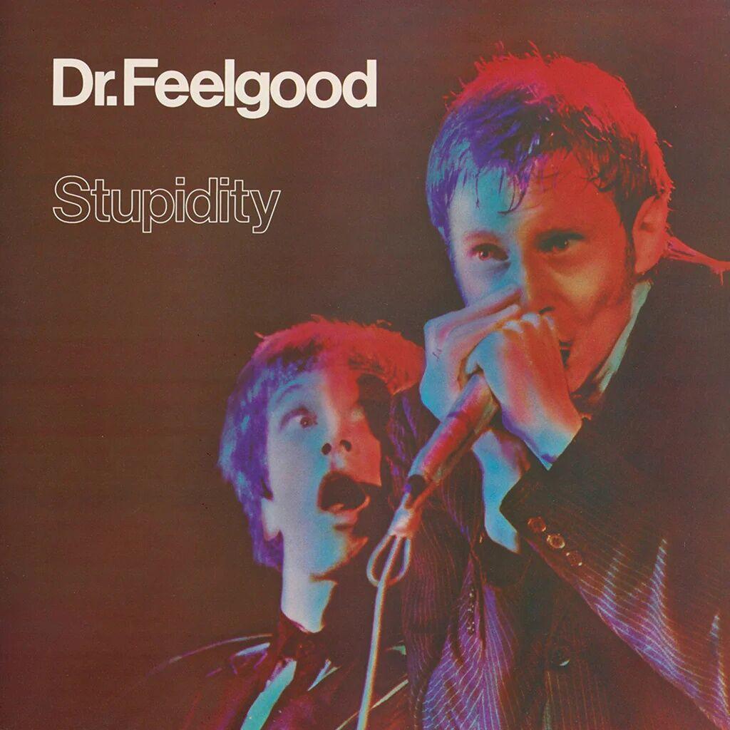 Dr.Feelgood - Stupidity (Live)
