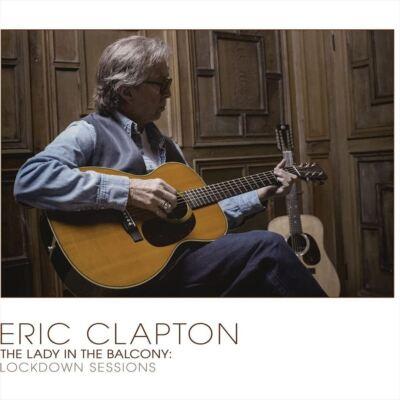 Eric Clapton - The Lady in the Balcony: Lockdown Sessions