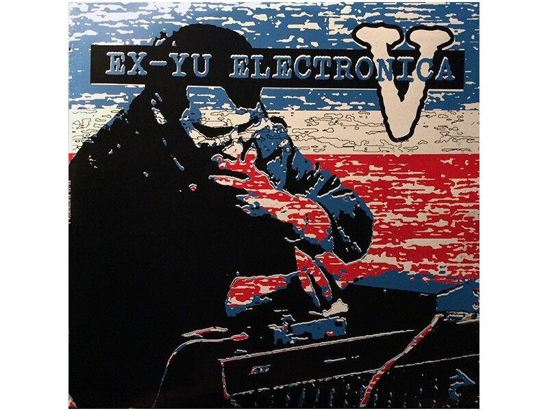 Various Artists - Ex-Yu Electronica V