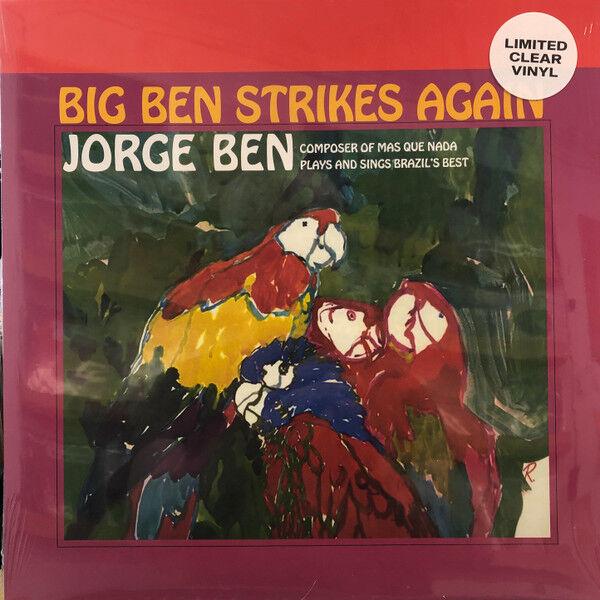 Jorge Ben - Big Ben Strikes Again (Clear Vinyl)