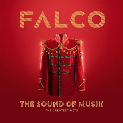 Falco - The Sound Of Musik: Greatest Hits