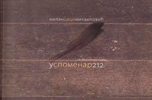 Uspomenar 212 – I deo