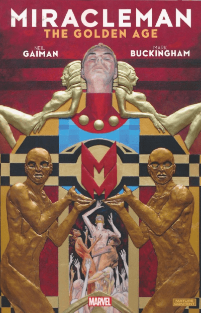 Miracleman: the golden age