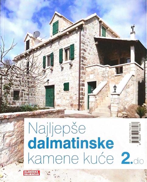 Najljepše dalmatinske kamene kuće 2. dio
