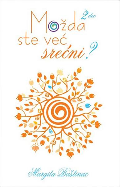 Možda ste već srećni 2 deo