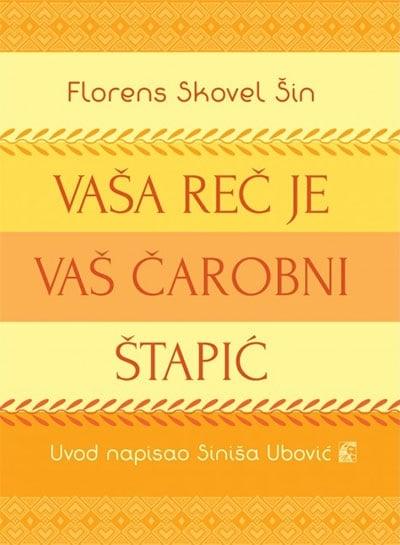 Vaša reč je vaš čarobni štapić