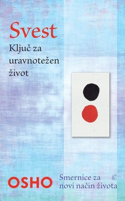 Svest - ključ za uravnotežen život