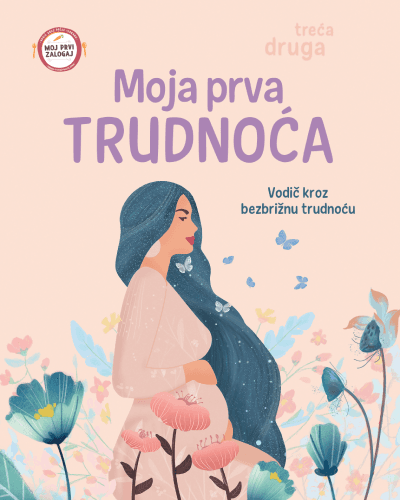 Moja prva trudnoća