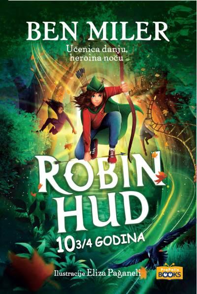 Robin Hud godina 10 3/4