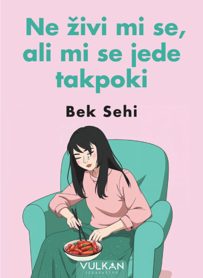 Ne živi mi se, ali jede mi se takpoki