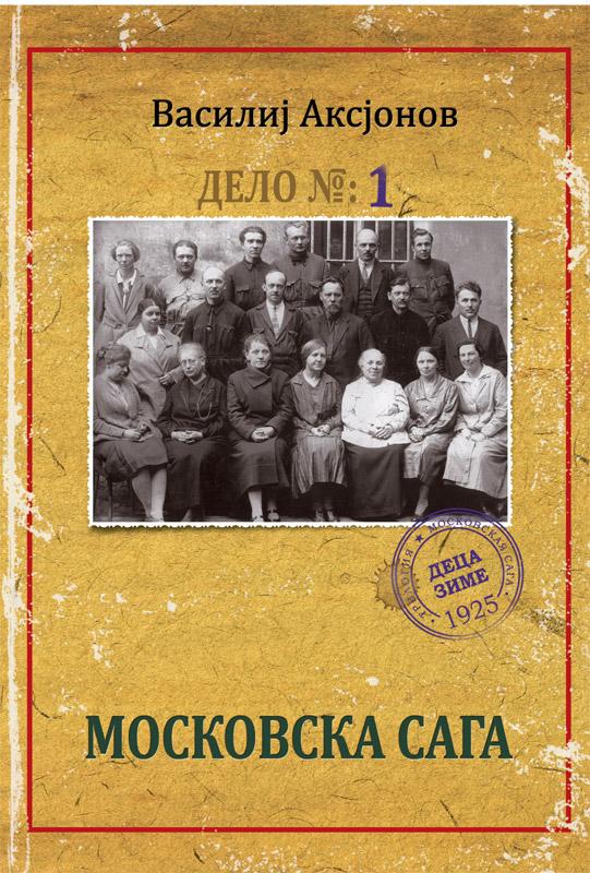 Moskovska saga 1