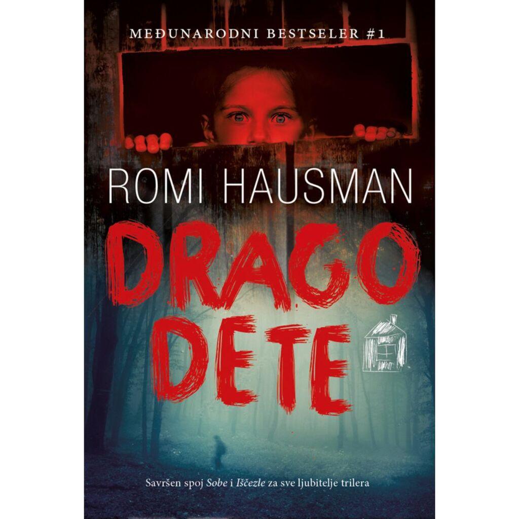 Drago dete, Romi Hausman