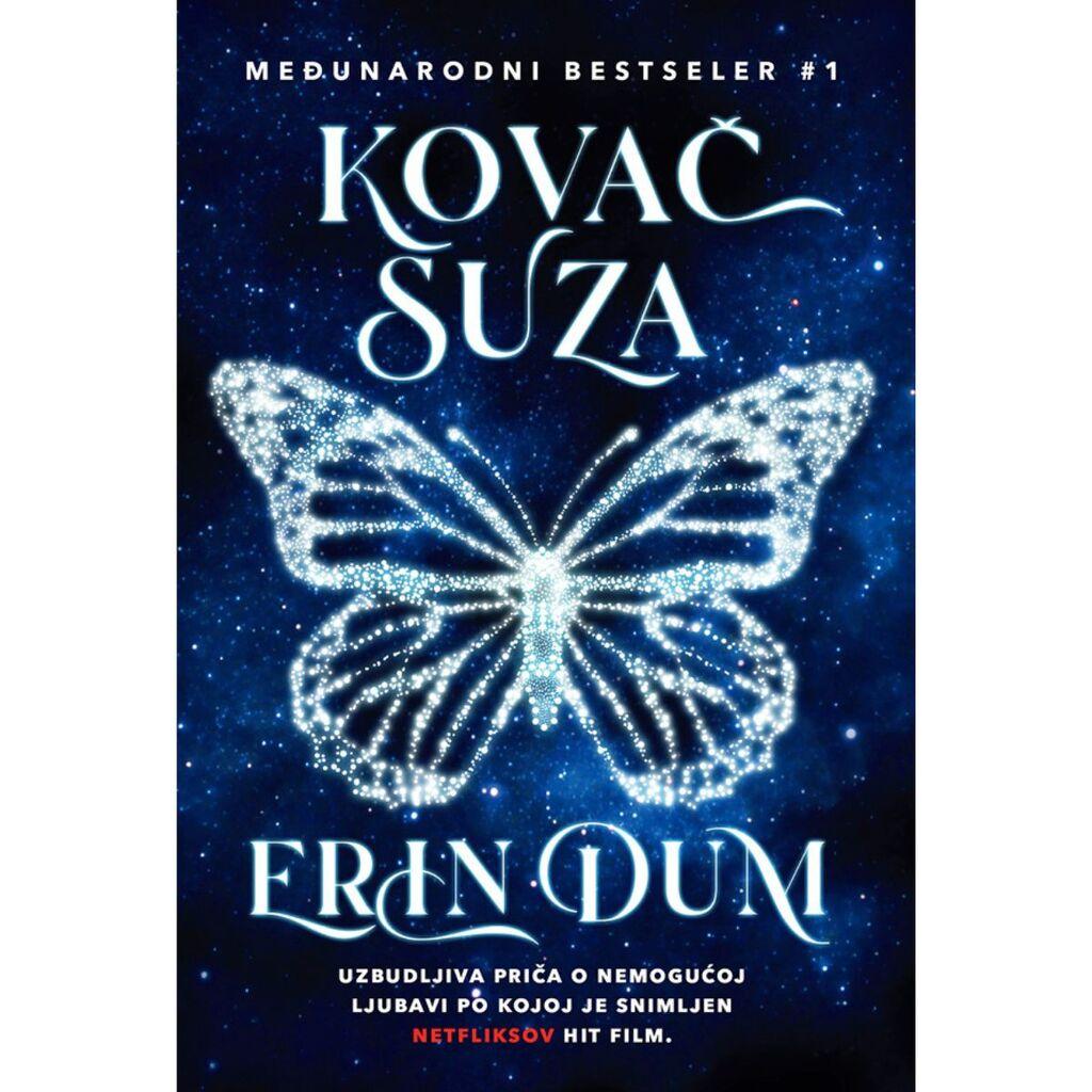 Kovač suza, Erin Dum