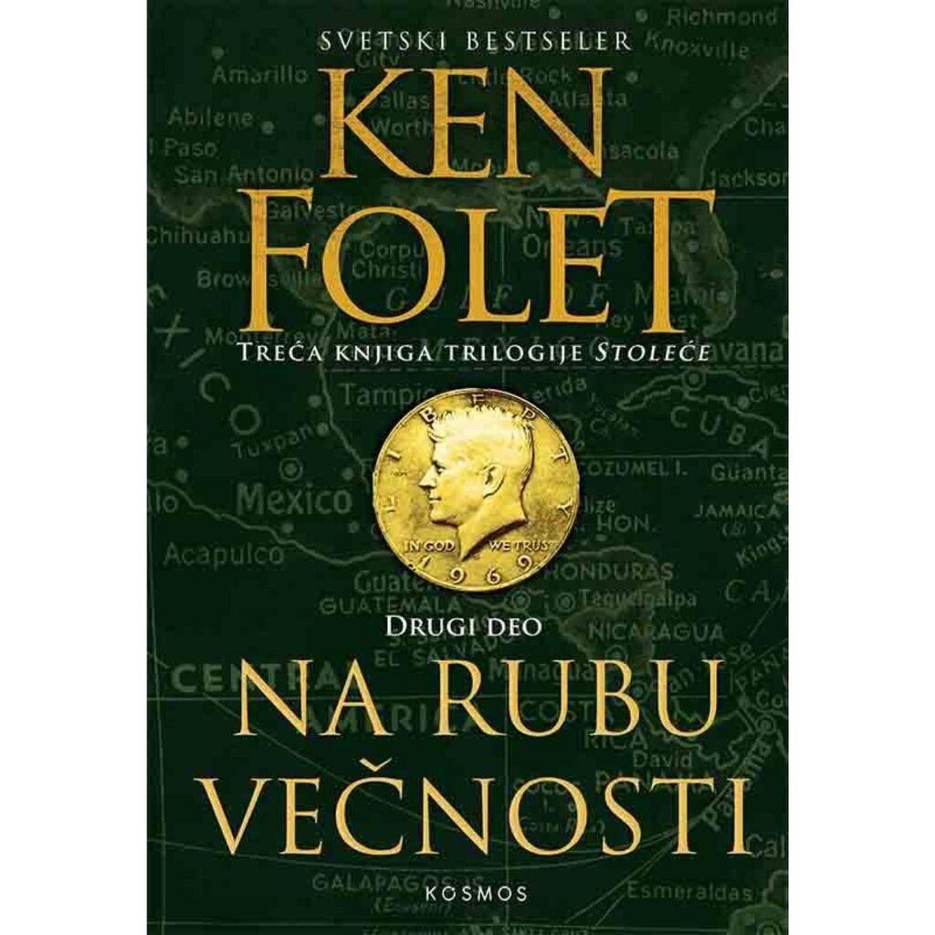 Na rubu večnosti II deo, Ken Folet