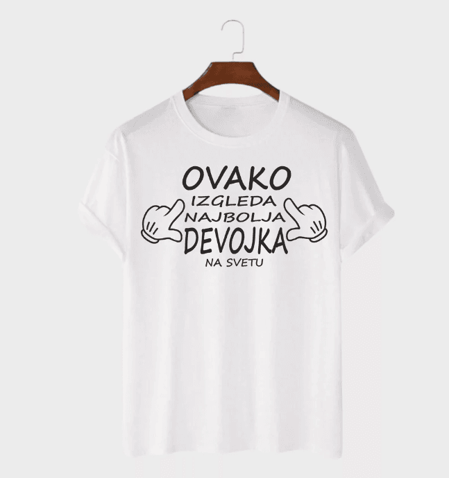 MAFIMI Ženska majica Ovako izgleda najbolja devojka, Bela